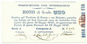 1 SCUDO MATRICE DEL BIGLIETTO BONO COMUNE DI PESARO STATO P. 10/05/1849 FDS-/FDS