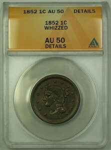 1852N ҂ݍ݃wA [WZg 1Zg ANACS AU-50 ڍׁiǎRCjRJS