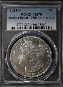 2021-S 100���N�L�O �����K����� PCGS MS70 �T���t�����V�X�R