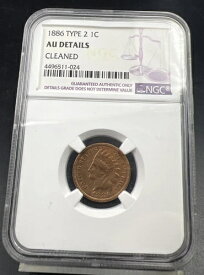 1886年 1セント インディアン セントペニー タイプ2 バラエティ NGC AU 詳細クリーニング済み