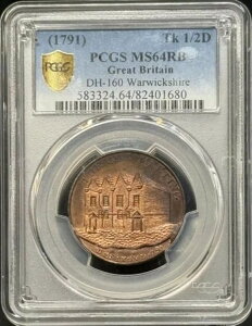 1791�N�R���h���g�[�N�� PCGS MS-64 RB DH-160 �E�H���b�N�V���[�A�P���v�\���Y