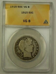 1915N AJ o[o[ Vo[ n[th 50Zg RC ANACS VG-8 (B)