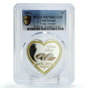 �N�b�N���� 1�h�� ���̃��b�Z�[�W Yours Always Swan PR70 PCGS ��� 2013�N