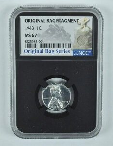 1943年リンカーン・ウィート・セント オリジナルバッグ・フラグメント MS67 NGC