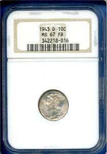 1943 D NGC MS67FB �}�[�L�����[�_�C�� 10�Z���g �č������� ��� 1943-D MS-67 FB