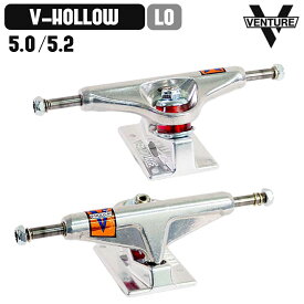 ベンチャー トラック VENTURE TRUCKS V-HOLLOW POLISHED LO ( 5.0 / 5.2 ) ベンチャー V ブイ ホロー ポリッシュ ロー LOW スケボー スケートボード SKATE TRUCK 軽量 【正規店】 コンビニ受取り可能