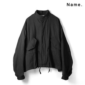 Name. ネーム コットン ケーシー M-65 ショート ジャケット COTTON KERSEY M-65 SHORT JACKET メンズ 【2023 新作】【15:00までのご注文で即日配送】 プレゼント ギフト