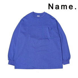 Name. ネーム ロンT LONG SLEEVE TEE 無地 ポケット T 長袖 メンズ 2020 新作 【15:00までのご注文で即日配送】 プレゼント ギフト