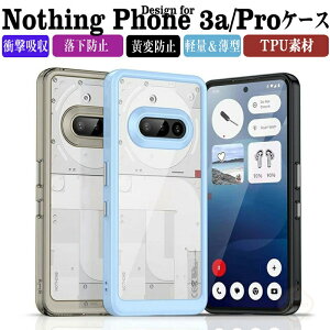 Nothing Phone (3a) P[X Nothing CMF Phone 2 ProP[X ibVO tH 3a P[X Nothing Phone 3A Pro P[X ϏՌ Jo[ ^tŊ TPUf  Ռz h~ Ռɋ Xgbvz[t