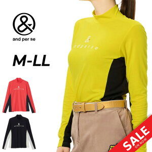 送料無料 アンパスィ 長袖 モックネックシャツ レディース ゴルフウェア and per se GOLF セルヒートプレーン モックシャツ 吸湿発熱 保温 女性用 ゴルフシャツ 秋冬 トップス 長そでシャツ レデ