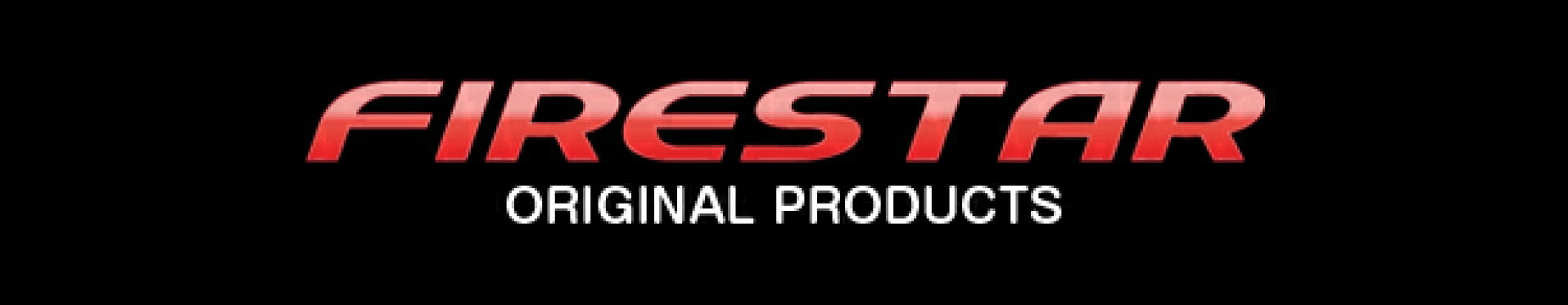 Firestar Original Products(ファイアスター オリジナル プロダクト)