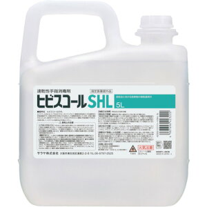 サラヤ 速乾性手指消毒剤ヒビスコールSHL 5L