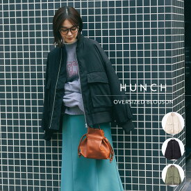 【OUTLET】【公式】[ハンチ] hunch 軽量&裏起毛であたたかい、ノンステッチオーバーブルゾン | レディース アウター 中綿 SORONA 防寒 真冬 オーバーサイズ