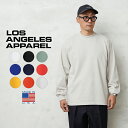 【最短即日発送】クーポンで最大18%OFF★LOS ANGELES APPAREL ロサンゼルスアパレル 1807GD 6.5オンス ガーメントダイ 長袖 クルーネックTシャツ MADE IN USA【T】｜ メンズ トップス カットソー くすみカラー 無地 厚手 ブランド 大きいサイズ アメリカ製