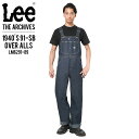 【最短即日発送】Lee リー LM6291-89 THE ARCHIVES アーカイブス デニム オーバーオール 1940年復刻モデルミリタリー 軍物 メンズ【T】