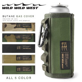 クーポンで最大15%OFF★【あす楽】WILD WILD WEST ワイルドワイルドウエスト Butane Gas Cover（CB）CB缶カバー【Sx】【T】｜ガスカートリッジカバー ガス缶カバー ミリタリー キャンプ アウトドア ブランド