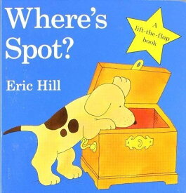 【正規販売店】 【英語の絵本】 スポット（コロちゃん） はどこ？（英語版ボードブック） Where's Spot? Hill Eric おすすめ