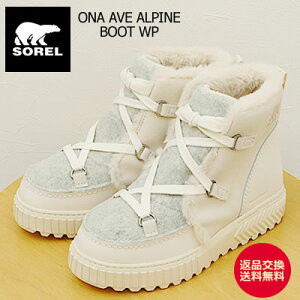 �ԕi������������ SOREL �\���� ���f�B�[�X ONA AVE ALPINE BOOT WP �I�[�G�k�G�[�A�x�j���[�A���p�C���u�[�c �E�H�[�^�[�v���[�t Chalk, Chalk �`���[�N,�`���[�N �C �V���[�Y �h��