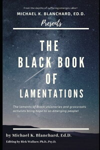 [送料無料] 黒い慟哭の書 (ペーパーバック) [楽天海外通販] | The Black Book of Lamentations (Paperback)