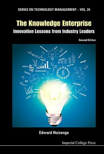 [RDY] [��������] �e�N�m���W�[�}�l�W�����gKnowledge Enterprise, The: Innovation Lessons from Industry Leaders (2nd Edition) (Series #24) (Edition 2) (�n�[�h�J�o�[) [�y�V�C�O�ʔ�] | Technology Management: Knowledge Enterpris