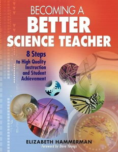 [RDY] [] 悢ȊwtɂȂ邽߂: ̍wƐk̒Bx߂8̃Xebv 1 y[p[obN [yVCOʔ] | Becoming a Better Science Teacher: 8 Steps to High Quality Instru