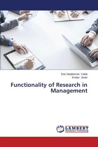 [] ocɂ錤̋@\ (y[p[obN) [yVCOʔ] | Functionality of Research in Management (Paperback)