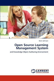 [RDY] [送料無料] オープンソース学習管理システム (ペーパーバック) [楽天海外通販] | Open Source Learning Management System (Paperback)