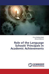 [] wwZ̍ZwƐтɉʂ (y[p[obN) [yVCOʔ] | Role of the Language Schools' Principals in Academic Achievements (Paperback)