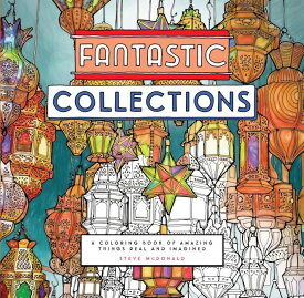 [RDY] [送料無料] ファンタスティック・コレクションズ:現実と空想の驚くべきものを集めた塗り絵 ハードカバー [楽天海外通販] | Fantastic Collections : A Coloring Book of Amazing Things Real and Imagined Hardc