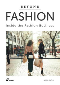 [RDY] [送料無料] Beyond Fashion : Inside the Fashion Business (ペーパーバック) [楽天海外通販] | Beyond Fashion : Inside the Fashion Business (Paperback)