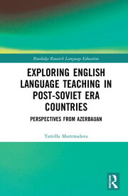 [送料無料] Routledge Research in Language Education:ポストソビエト時代の国々における英語教育を探る。アゼルバイジャンからの視点 (その他) [楽天海外通販] | Routledge Research in Language Education: Exp