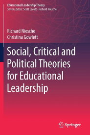 [送料無料] 教育指導論。教育指導のための社会的・批判的・政治的理論 (その他) [楽天海外通販] | Educational Leadership Theory: Social, Critical and Political Theories for Educational Leadership (Other)
