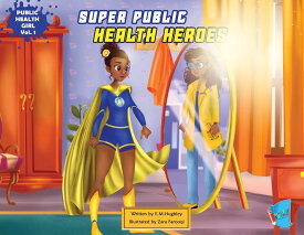 [RDY] [送料無料] スーパーパブリックヘルス・ヒーローズ (ペーパーバック) [楽天海外通販] | Super Public Health Heroes (Paperback)