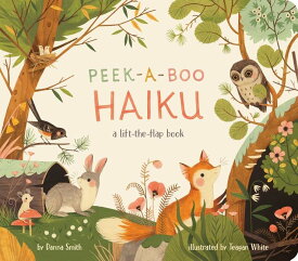 [送料無料] Peek-A-Boo Haiku : A Lift-The-Flap Book (Board book) （ピーカブー俳句） (ボードブック) [楽天海外通販] | Peek-A-Boo Haiku : A Lift-The-Flap Book (Board book)