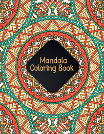 [送料無料] マンダラぬりえ : 大人のための最も美しく創造的なデザインのマンダラぬりえ - ストレス解消とリラックスのための50のユニークなマンダラぬりえページ リラックスのために着色する大きなマンダラ ペーパーバック [楽天海外通販] | Mandala Coloring B
