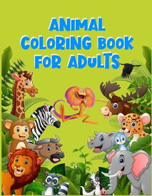 [送料無料] 大人のための動物ぬりえ : 驚きの100+ぬりえ動物、鳥、マンダラ、蝶、花、ペイズリー柄、庭のデザイン、大人のリラクゼーションのための素晴らしい渦巻き (ペーパーバック) [楽天海外通販] | Animal Coloring Book for Adults : Awesome 100+ Coloring Anim
