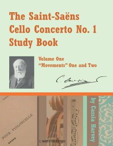 [] TT[X̃`Ftȑ1ԊwK 1 (y[p[obN) [yVCOʔ] | The Saint-Saens Cello Concerto No. 1 Study Book, Volume One (Paperback)