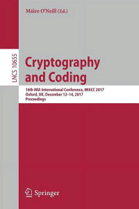 [RDY] [] ÍƃR[fBO16th Ima International Conference, Imacc 2017, Oxford, Uk, December 12-14, 2017, Proceedings (y[p[obN) [yVCOʔ] | Cryptography and Coding: 16th Ima International Conference, Imacc