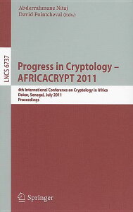 [] Íw̐i - AFRICACRYPT 2011F4AtJÍwۉcA_J[AZlKA2011N75-7Ac^ (y[p[obN) [yVCOʔ] | Progress in Cryptology - AFRICACRYPT 20