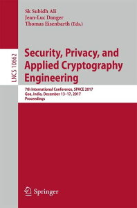 [] ZLeBAvCoV[ApÍHwF7񍑍ۉcASpace 2017AChASAA2017N1213`17Ac^ (y[p[obN) [yVCOʔ] | Security, Privacy, and Ap