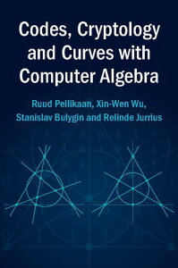 [RDY] [] vZ@㐔ɂ镄EÍEȐ (y[p[obN) [yVCOʔ] | Codes, Cryptology and Curves with Computer Algebra, (Paperback)