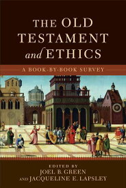 [送料無料] 旧約聖書と倫理 (ペーパーバック) [楽天海外通販] | The Old Testament and Ethics (Paperback)