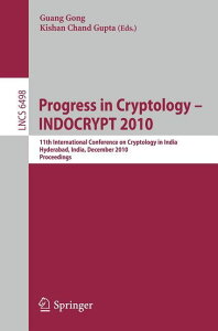 [RDY] [] Íw̐i - INDOCRYPT 2010F11ChÍwۉcAnCfo[hAChA2010N1212-15Ac^ (y[p[obN) [yVCOʔ] | Progress in Cryptology - INDOCRYPT
