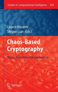[��������] �v�Z�m�\���� �J�I�X�Ɋ�Â��Í����_�F���_�A�A���S���Y���A���p�ABook 354�A(�n�[�h�J�o�[) [�y�V�C�O�ʔ�] | Studies in Computational Intelligence Chaos-Based Cryptography: Theory, Algorith