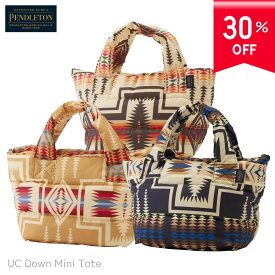 30%OFF 【PENDLETON】UC Down Mini Tote ペンドルトン UC ダウン ミニ トート ランチバッグ ネイティブ柄