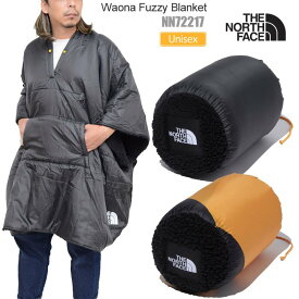 ノースフェイス THE NORTH FACE キャンプ用品 アウトドア ポンチョ ワオナファジーブランケット Waona Fuzzy Blanket NN72217 2022AW cpg 2212wann【返品交換・ラッピング不可】