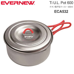Goj[ EVERNEW Lvpi `^NbJ[ ^ Ti U.L. Pot 600ml ECA532 2023SS cpg 2304wannado