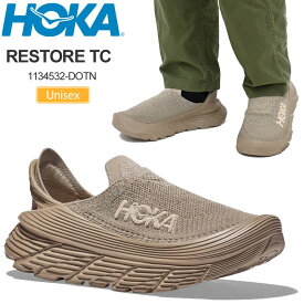 ホカ HOKA ランニング リカバリーシューズ 厚底 スニーカー メンズ レディース リストアTC RESTORE TC デューン オックスフォードタン 1134532 DOTN 2025SS snk【靴】2502wann