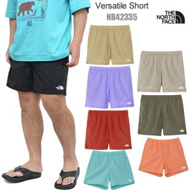 ノースフェイス THE NORTH FACE ショートパンツ 膝上丈 メンズ バーサタイルショーツ Versatile Short NB42335 2024SS 【服】2404wann[M便 1/1]