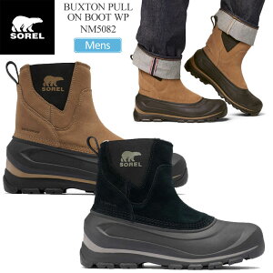 \ SOREL Xm[u[c Y oNXgvIu[c EH[^[v[t BUXTON PULL ON BOOT WP NM5182 2025AW wbtyCz2510wann